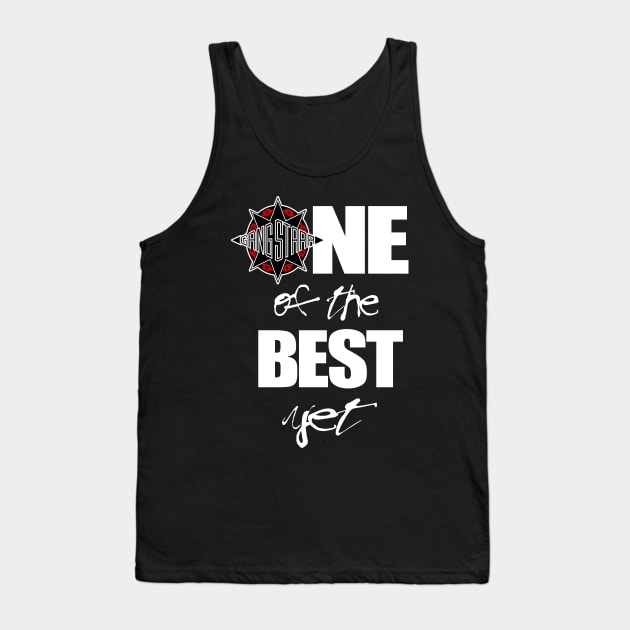 Gang Starr - 1 of the best yet! Tank Top by StrictlyDesigns